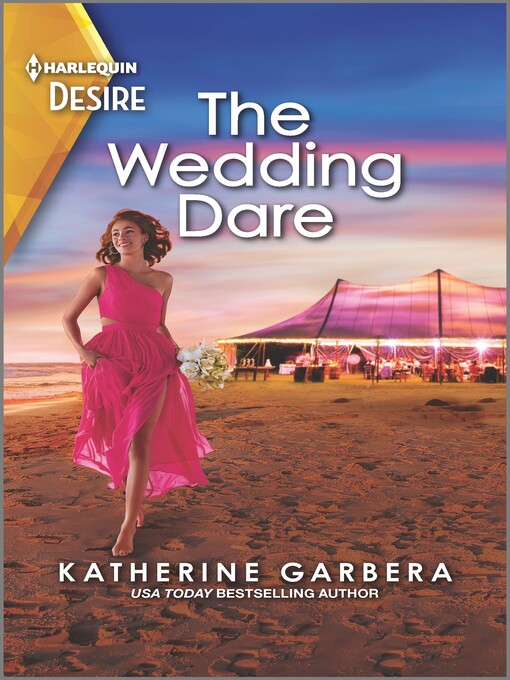 Title details for The Wedding Dare by Katherine Garbera - Available